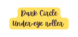 Dark Circle Under eye roller