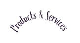 Products Services